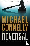 Connelly, Michael - The Reversal