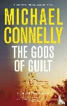 Connelly, Michael - The Gods of Guilt