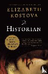 Elizabeth Kostova - The Historian