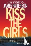 Patterson, James - Kiss the Girls: An Alex Cross Thriller