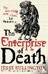 Bullington, Jesse - Bullington, J: Enterprise of Death