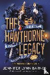 Barnes, Jennifer Lynn - The Hawthorne Legacy