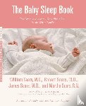 Martha Sears, Robert W. Sears, William Sears, James Sears - The Baby Sleep Book