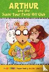 Brown, Marc - Arthur and the Scare-Your-Pants-Off Club: An Arthur Chapter Book