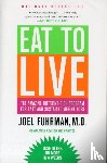 Fuhrman, Joel - Eat to Live