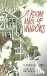 Cameron, Eleanor - A Room Made of Windows