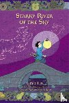 Lin, Grace - Starry River of the Sky