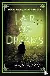 Bray, Libba - Bray, L: Lair of Dreams