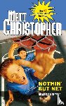 Christopher, Matt - Nothin' But Net