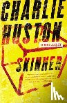Huston, Charlie - Skinner