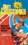 Christopher, Matt - Shoot The Hoop