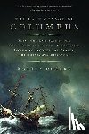 Dugard, Martin - The Last Voyage of Columbus: Being the Epic Tale of the Great Captain's Fourth Expedition, Including Accounts of Mutiny, Shipwreck, and Discovery