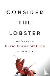 Wallace, David Foster - Consider the Lobster