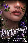 Grace, Adalyn - Grace, A: Belladonna