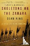 King, Dean - Skeletons on the Zahara