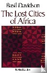 Davidson, Basil - The Lost Cities of Africa
