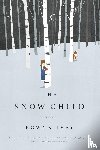 Ivey, Eowyn - The Snow Child