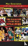 Christopher, Matt - The Greatest Sports Team Rivalries