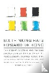 Edward de Bono - Six Thinking Hats