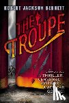 Bennett, Robert Jackson - The Troupe