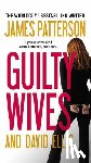 Patterson, James - Guilty Wives