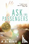 King, A.S. - Ask the Passengers