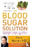 Hyman, Dr Mark - The Blood Sugar Solution