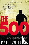 Quirk, Matthew - The 500