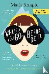 Maria Semple - Where'd You Go, Bernadette