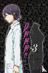 Narita, Ryohgo, Satorigi, Akiyo - Durarara!!: Vol. 3 (Manga)