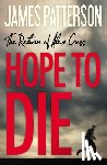 Patterson, James - HOPE TO DIE