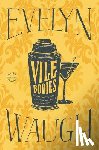 Evelyn Waugh - Vile Bodies