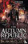 McClellan, Brian - McClellan, B: Autumn Republic