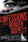 Patterson, James - Confessions of a Murder Suspect