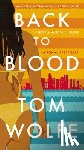 Wolfe, Tom - Back to Blood