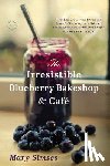 Simses, Mary - Irresistible Blueberry Bakeshop & Cafe