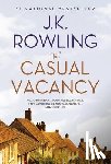 Rowling, J K - Rowling, J: Casual Vacancy