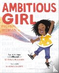 Harris, Meena - Ambitious Girl