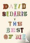 Sedaris, David - BEST OF ME
