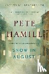 Pete Hamill - Snow in August