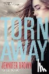 Brown, Jennifer - Torn Away