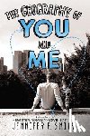 Smith, Jennifer E. - The Geography of You and Me