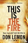 Lemon, Don - This Is the Fire