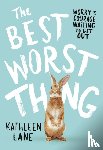 Lane, Kathleen - The Best Worst Thing