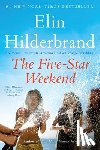 Hilderbrand, Elin - Hilderbrand, E: Five-Star Weekend