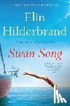 Hilderbrand, Elin - Swan Song
