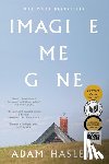 Adam Haslett - Imagine Me Gone