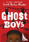 Rhodes, Jewell Parker - Ghost Boys