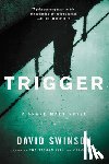 Swinson, David - Trigger