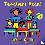 Parr, Todd - Teachers Rock!